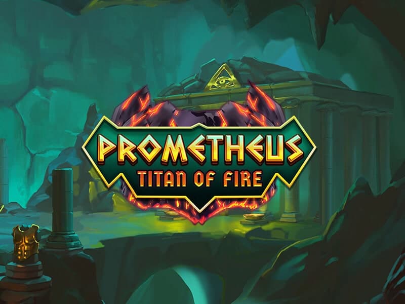 Prometheus Titan of Fire