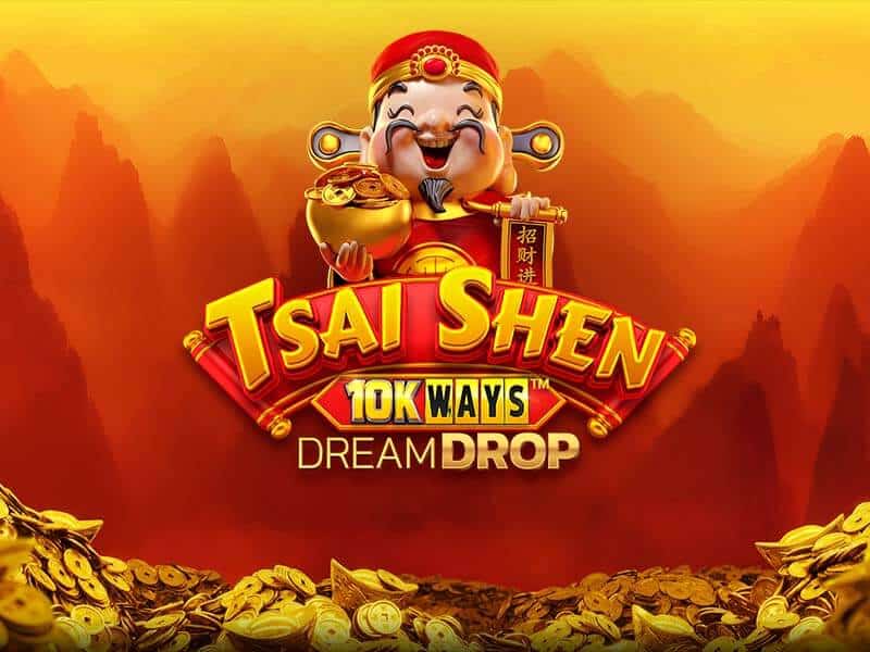 Tsai Shen 10K Ways Dream Drop